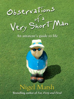 cover image of Observations of a Very Short Man